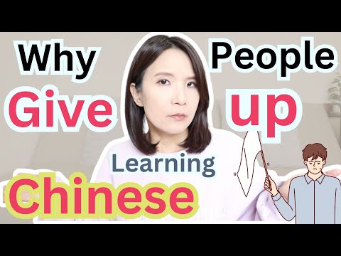 Why people give up learning Chinese | Solution?