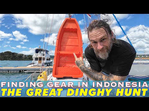The Challenge of Finding a New Dinghy In Indonesia; Introducing "Gari" (short for Garibaldi)