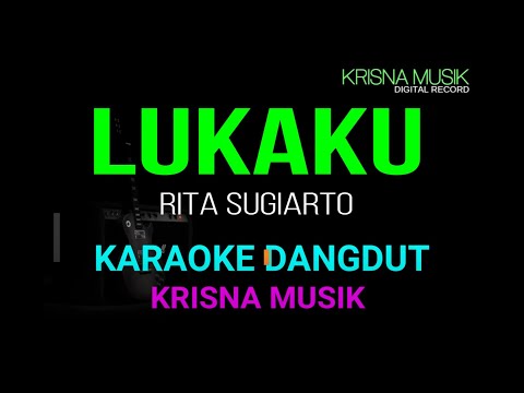 LUKAKU KARAOKE DANGDUT ORIGINAL HD AUDIO