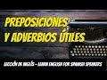 Mastering English Vocabulary: Prepositions and Adverbs