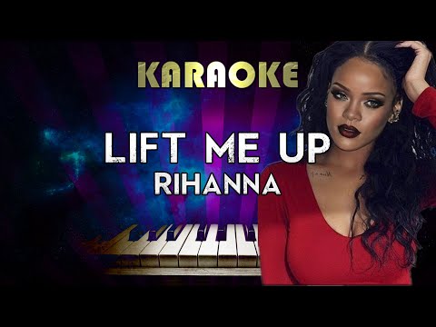 Rihanna – Lift Me Up (Piano Karaoke)