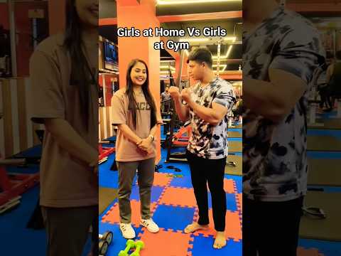 মেয়েরা বা'ড়িতে vs মেয়েরা  জি'ম এ #girls