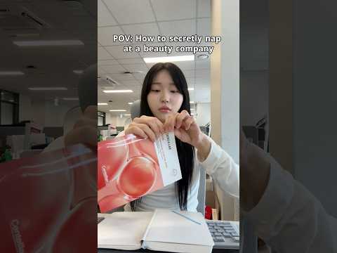 POV: How to secretly nap at a beauty company