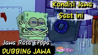 DUBBING JAWA Spongebob ( Jawa rasa eropa)