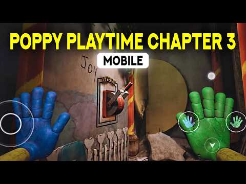 Poppy Playtime Chapter 3 - Mobile Gameplay (Android) Awesome Puzzle Adventure!