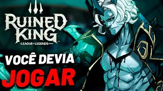 RUINED KING: O MELHOR JOGO DA RIOT FORGE