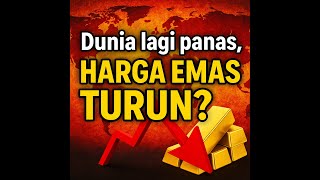 Dunia Lagi Panas, Emas Kok Malah Turun? Ada Apa Nih?