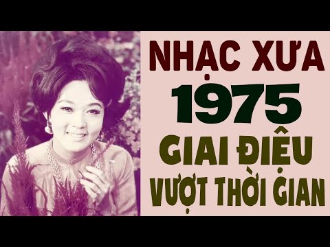 Giai Điệu Vượt Thời Gian - 100 Bài Nhạc Xưa Kinh Điển Bất Hủ Để Đời | Nhạc Xưa 1975 Hay Nhất