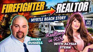 From Firefighter to Realtor: Brian Russell’s Myrtle Beach Story