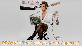 REWIND: The Valley's Janet Caperna!