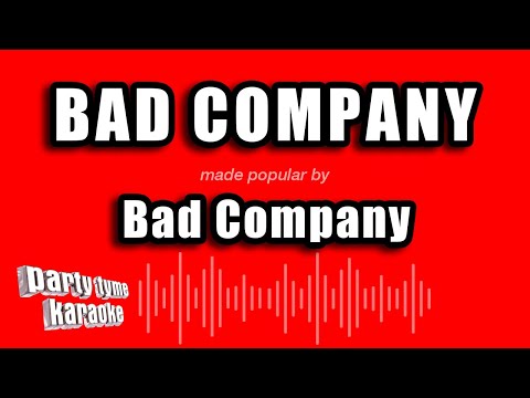 Bad Company – Bad Company (Karaoke Version)