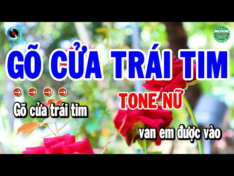 Karaoke Gõ Cửa Trái Tim Tone Nữ Nhạc Sống Phối Mới Dễ Ca | Cẩm Tiên Organ