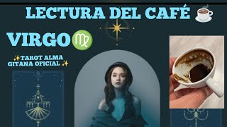 VIRGO TU CAFÉ ☕ ATENCIÓN 3 DÍAS DECIDE ESTAR A TU LADO💋 ENCUENTRO BONITO CON GRAN AVANCE💓#virgo 