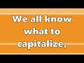 Capitalization Rules and Examples