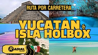 De CANCÚN a ISLA HOLBOX en 7 días 🚙 El auténtico corazón de YUCATÁN a tu ritmo
