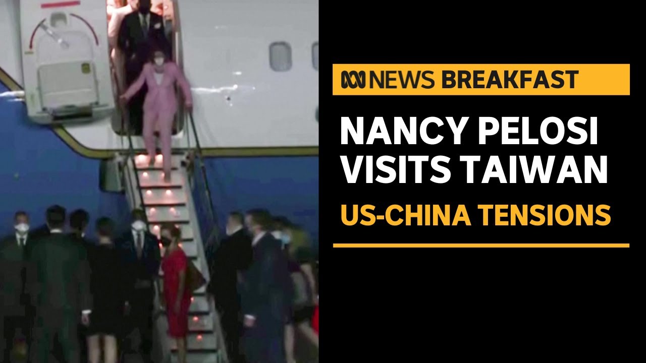 Nancy Pelosi Arrives in Taiwan, Prompting Anger From China