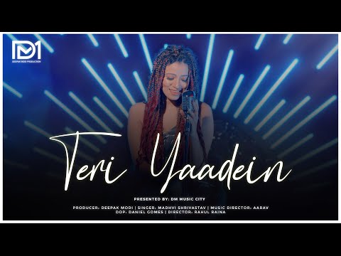 Teri Yaadein Ft- Madhvi Shrivastav | DM MUSIC CITY | Hindi Song 2023 @dmmusiccity @MADHVISHRIVASTAV