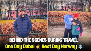 🇦🇪 Dubai to 🇳🇴 Norway ✈️ From Desert Heat to Snowy Streets!