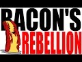 Bacon's Rebellion and Its Impacts