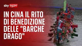In Cina il rito di benedizione delle "barche drago"