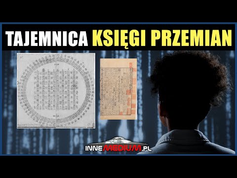 Tajemnica Księgi Przemian - Czy Chińczycy wymyślili komputer 5000 lat temu?