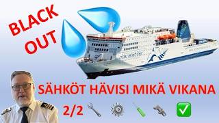 BLACKOUT ON THE SHIP KAITAKI. LAIVASTA HÄVISI SÄHKÖT!MITÄ TAPAHTUI? 😮🫢💦 KATSO VIDEO OSA 2/2