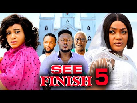 SEE FINISH PT 5 (New Movie) Lizzy Gold, Rosa belle Andrews 2025 Latest Nigerian Nollywood Movie