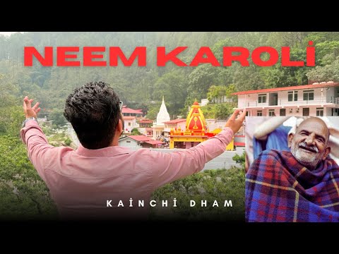 Neem Karoli Baba | Neem Karoli Maharaj | Neem Karoli Kainchi Dham Nainital | नीब करौरी धाम नैनीताल🙏