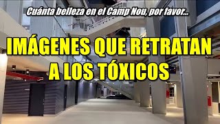¡LAS IMÁGENES DE INTERIORES DEL CAMP NOU QUE RETRATAN A LOS TÓXICOS! | LAS OBRAS VAN A UN GRAN RITMO