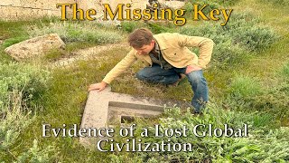 The Missing Key | Evidence of a Lost Global Civilization - FULL Presentation 2025 - Matthew LaCroix