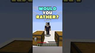 Minecraft would you rather 1v1 ⚔️(part 3)