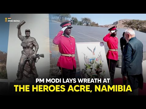 Prime Minister Narendra Modi lays wreath at the Heroes Acre, Namibia