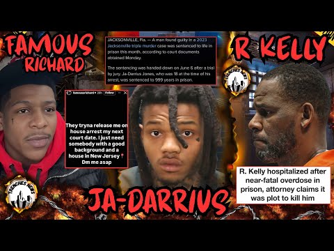 Jadarius Gets 999 Yrs Killing 3 ppl | Famous Richard Feds Plea | R Kelly Overdose 😱