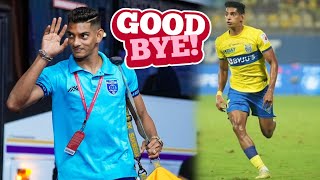 ബ്രൈസും ബ്ലാസ്റ്റേഴ്‌സ് വിട്ടു, മറ്റൊരു താരം കൂടി ബ്ലാസ്റ്റേഴ്‌സ് വിട്ട് പോയി KBFC Kerala Blasters