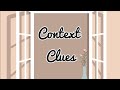 Understanding Context Clues in Text