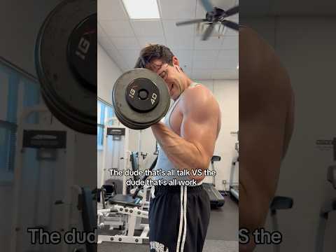 The dude that’s all talk VS the dude that’s all work