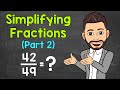 Simplifying Fractions: Key Concepts and Examples