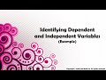 Dependent and Independent Variables