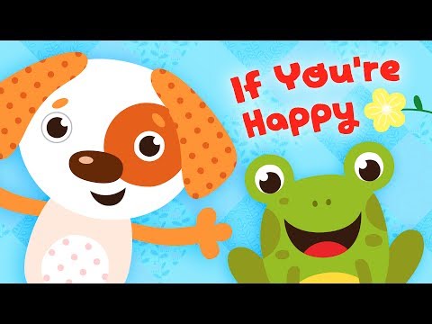 If You're Happy and You Know It | Song