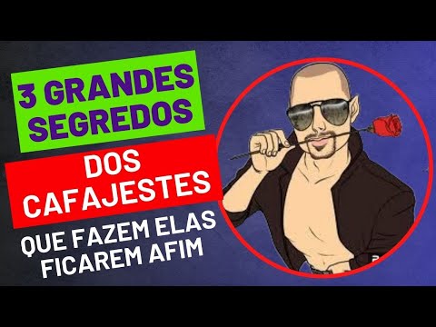 3 Coisas que os CAFAJESTES FAZEM Que Deixam as Mulheres AFINZONAS