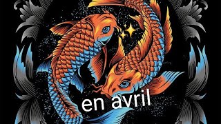✨️ des poissons ♓️  en avril 2026 🔮