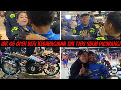 UPLOAD YANG BIKIN SENENG AJA DEH KEMENANGAN 65 OPEN IBK INDO TEKNO TUNER H-1 SEBELUM DICURANGI ๐