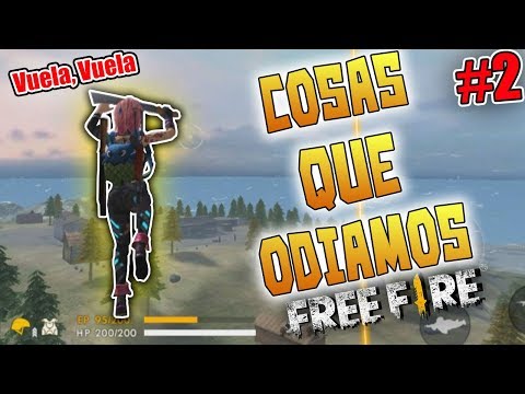 7 COSAS QUE ODIAMOS DE FREE FIRE ¡NO LO VAN A NEGAR! #2