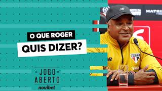 Chico Garcia e são-paulinos decifram fala de Roger Machado