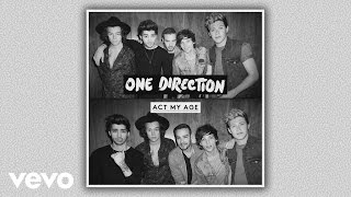 One Direction - Act My Age