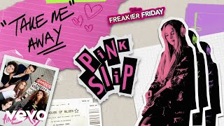 Christina Vidal Mitchell - Take Me Away (From "Freakier Friday")