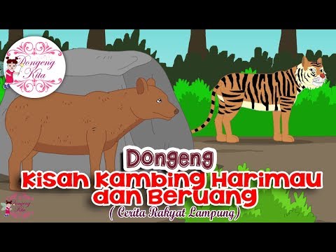 Kisah Kambing Harimau dan Beruang ~ Dongeng Lampung | Dongeng Kita untuk Anak