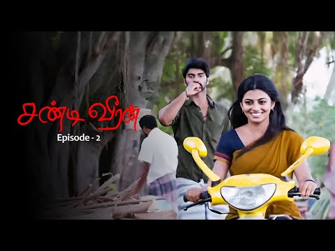 Chandi Veeran - Ep 2 | Super Hit Tamil Movie | Atharvaa and Anandhi