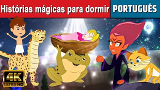 Histórias mágicas para dormir - Contos de fadas em português | Histórias Morais | Desenhos animados