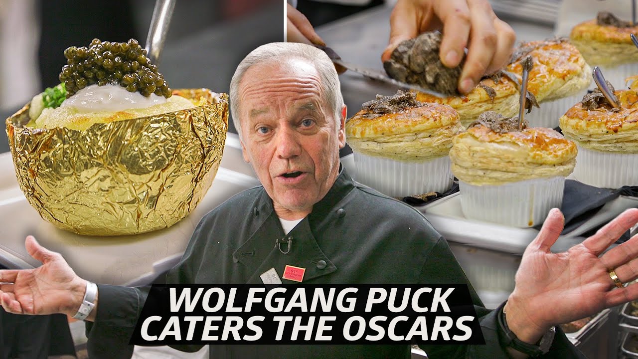 How Chef Wolfgang Puck Serves 25, 000 Dishes at The Oscars Every Year Mise En Place